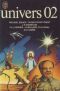 [Univers 02] • Univers 02
